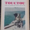 GABUS (Jean) Touctou. Chez les hommes-qui-vivent-loin-du-sel. Neuchâtel, Victor Attinger, 1943.