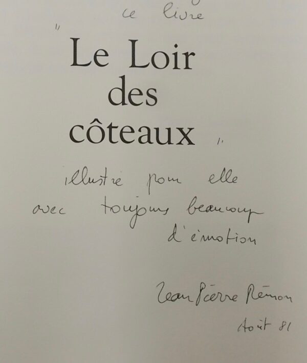 GAXOTTE (Pierre) & REMON (Jean Pierre) Le Loir des côteaux. A Paris, chez l'artiste, 1981. – Image 2