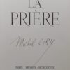 [CIRY (Michel)] - CARREL (Alexis) La prière. Bièvres en Essonne, Pierre de Tartas, 1978. – Image 4