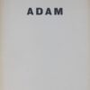 [ADAM] - GHEERBRANT (Bernard) Adam. Oeuvre gravé  1939 - 1957. Paris, La Hune, 1957.