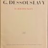 [DESSOUSLAVY] G. Dessouslavy. 18 Zeichnungen. Zurich, Schweizer Graphik, 1942.