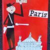 SASEK (Miroslav) Paris. Paris - Tournai, Editions Casterman, (1960).