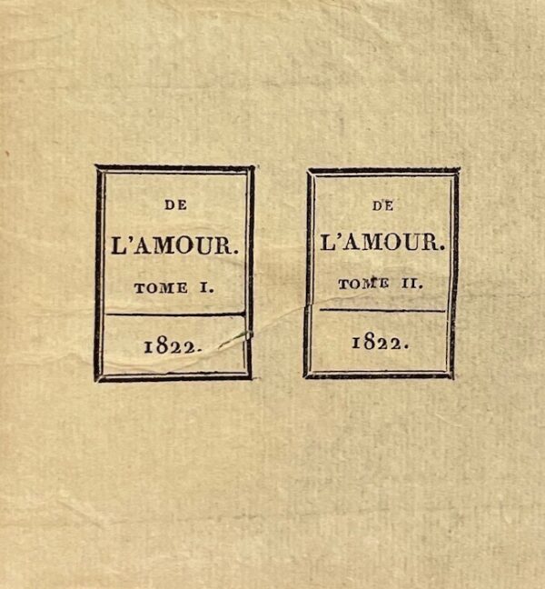 STENDHAL De l'amour. Paris, Mongie, 1822 & Bohaire, 1833. – Image 5