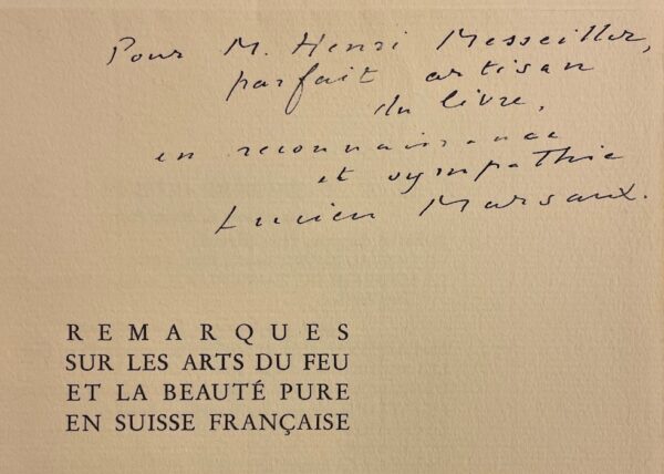 MARSAUX (Lucien) [pseud. d'André Hofer] Remarques sur les arts du feu et la beauté pure en Suisse française. Neuchâtel, Messeiller,1949. – Image 2