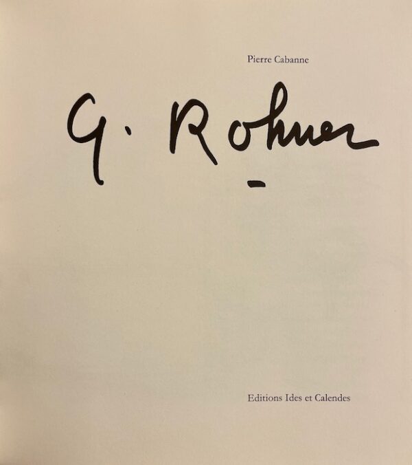 [ROHNER] - CABANNE (Pierre) Georges Rohner. Neuchâtel, Ides et Calendes, 1971. – Image 2