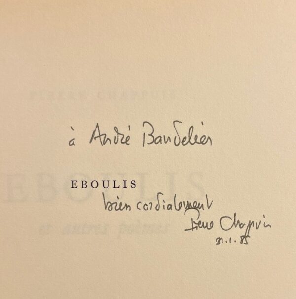 CHAPPUIS (Pierre) Eboulis et autres poèmes. Liasse, A l'Imprimerie Quotidienne, 1984. – Image 2