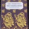 BERTHOUD (Dorette) Les Indiennes neuchâteloises. Boudry, Baconnière, 1951.