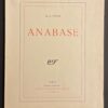 SAINT-JOHN PERSE (Aléxis Saint-Léger Léger, dit) Anabase. Paris, Editions de La Nouvelle Revue Française, 1925.