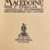 PERILLA (F.) A travers la Macédoine. Athènes, Editions Perilla, 1932. – Image 3