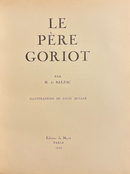 BALZAC (Honoré de) Le père Goriot. Paris, Editions du Myrte, 1944. – Image 4
