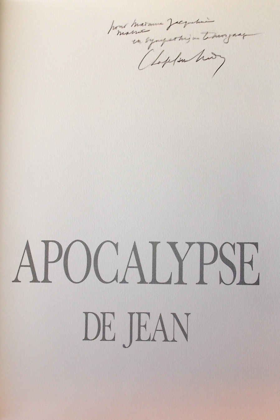 CHAPELAIN MIDY (ill.) L'Apocalypse de Jean. Bièvres-en-Essonne, Pierre de Tartas, 1982. – Image 3