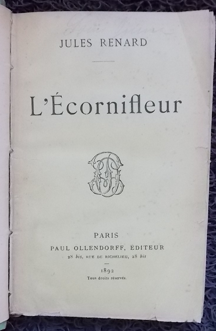RENARD (Jules) L'écornifleur. Roman. Paris, Ollendorff, 1892. – Image 2