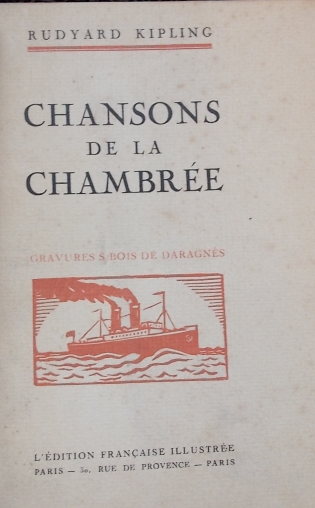 KIPLING (Rudyard) Chansons de la chambrée. Paris, L'Edition Française Illustrée, 1920. – Image 2