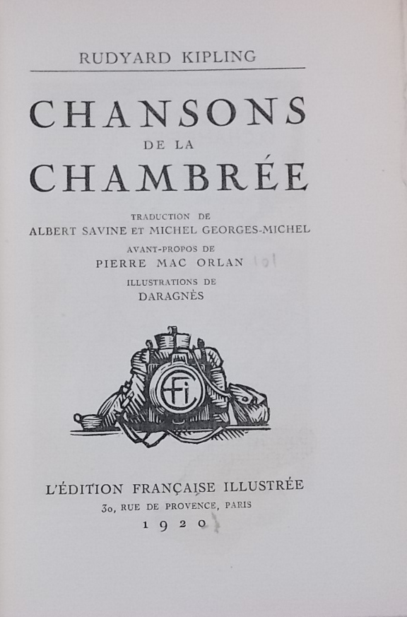 KIPLING (Rudyard) Chansons de la chambrée. Paris, L'Edition Française Illustrée, 1920. – Image 3