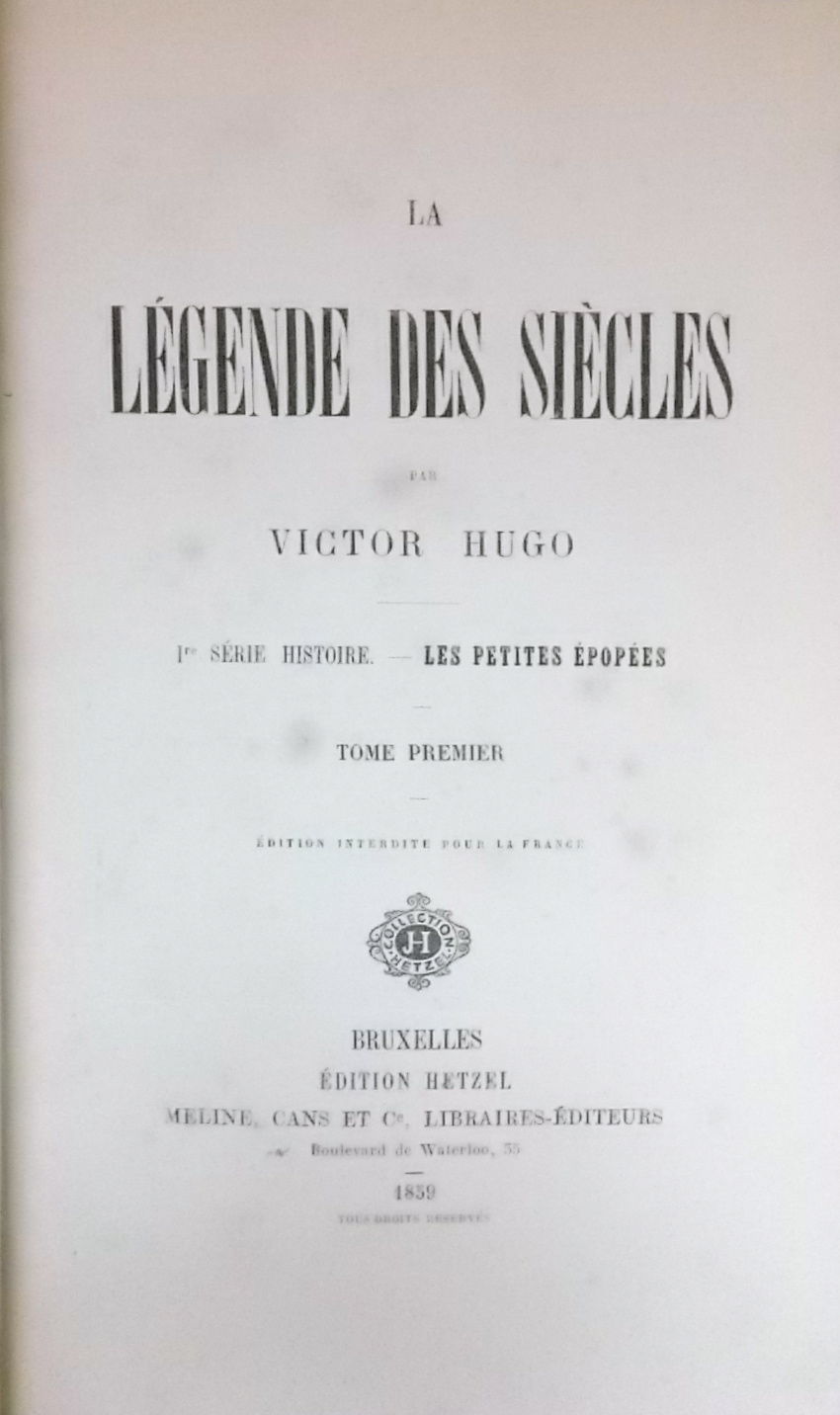 HUGO (Victor) La Légende des siècles. Première série: Les petites épopées. Bruxelles, Editions Hetzel - Meline, Cans et Cie, 1859. – Image 2