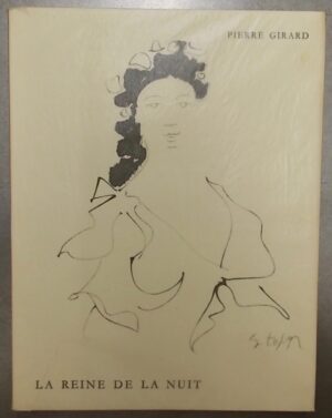 GIRARD (Pierre) La Reine de la nuit. Lausanne, 13/12, 1956.