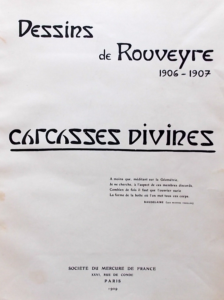 ROUVEYRES (André) Carcasses divines. Dessins de Rouveyre 1906-1907. Paris, Société du Mercure de France, 1909. – Image 2
