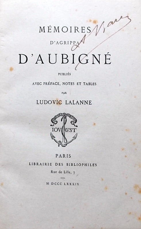 AGRIPPA D'AUBIGNE (Théodore) Mémoires. Paris, Jouaust - Librairie des Bibliophiles, 1889. – Image 2
