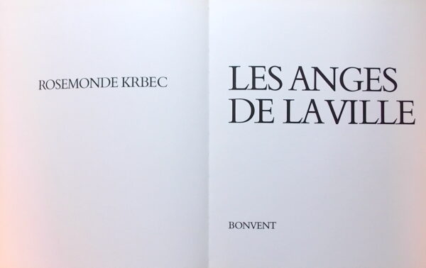 KRBEC (Rosemonde) Les anges de la ville. Genève, Bonvent, 1971. – Image 3