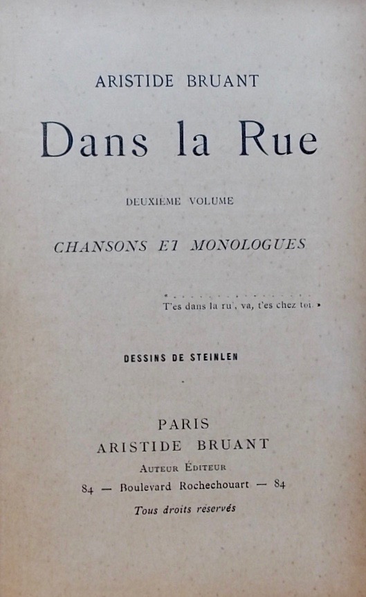 BRUANT (Aristide) Dans la rue I & II (Chansons et monologues). Paris, chez l'auteur, s.d. – Image 6