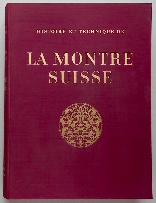 JAQUET (Eugène) & CHAPUIS (Alfred) Histoire et technique de la montre suisse, de ses origines à nos jours. Bâle et Olten, Urs Graf, 1945. – Image 2