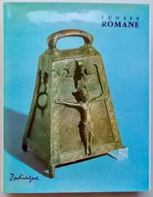 SHARRATT (France & Peter) Ecosse romane. Sans lieu, Zodiaque (coll. La nuit des temps), 1985.