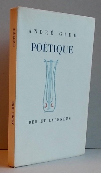 GIDE (André) Poétique. Neuchâtel, Ides et Calendes, 1947. – Image 4