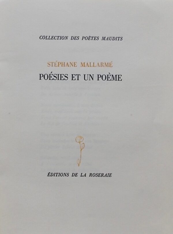 MALLARME (Stéphane) Poésie et un poème. [Rome], Edition de La Roseraie (collection des Poètes Maudits), 1945. – Image 3