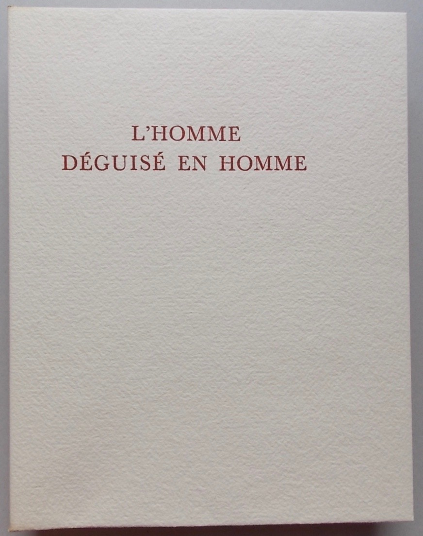 ROY (Claude) L'homme déguisé en Homme. Lausanne, André Gonin, 1959. – Image 3