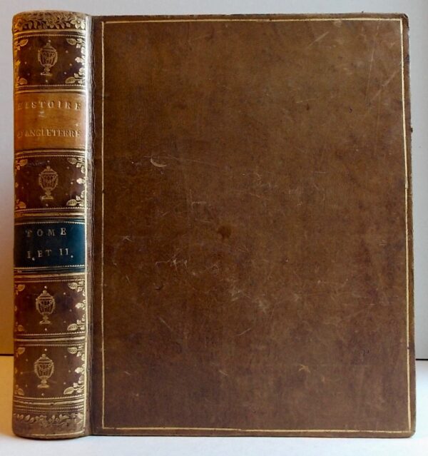 GUYOT (Guillaume Germain, abbé) & LE TOURNEUR (Pierre) & DAVID (François Anne) Histoire d'Angleterre représentée par figures, accompagnées de discours. A Paris, chez F.-A. David, 1784.