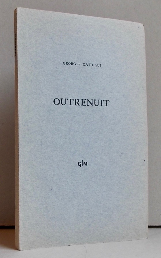 CATTAUI (Georges) Outrenuit. Paris, GLM, 1949. – Image 4