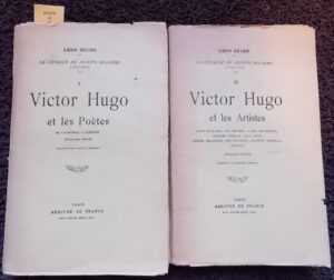 [HUGO] - SECHE (Léon) Le cénacle de Joseph Delorme. I: Victor Hugo et les poètes. II: Victor Hugo et les artistes. Paris, Mercure de France, 1912.