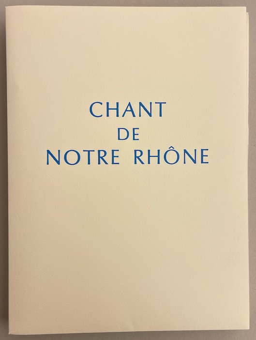 RAMUZ (Charles Ferdinand) / BORGEAUD (Georges) Chant de notre Rhône. Genève, Cediar, 1992. – Image 9