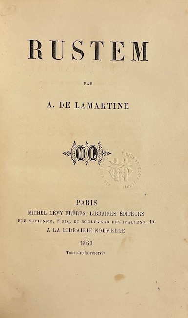 LAMARTINE (Alphonse de) Rustem. Paris, Michel Lévy Frères, 1863. – Image 2