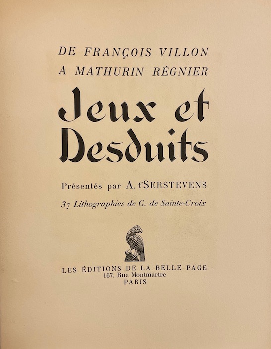 T'SERSTEVENS (Albert) De François Villon à Mathurin Régnier. Jeux et desduits. Paris, La Belle Page, 1946. – Image 3
