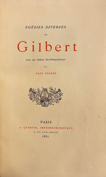 GILBERT (Nicolas-Joseph-Florens) Poésies diverses. Paris, A. Quantin (coll. Petits poètes du XVIIIe), 1882. – Image 3