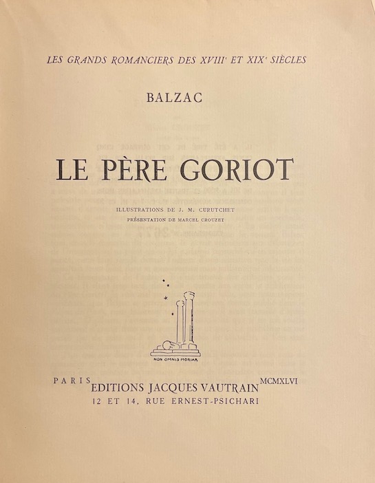 BALZAC (Honoré de) Le père Goriot. Paris, Editions Jacques Vautrain, 1946. – Image 2