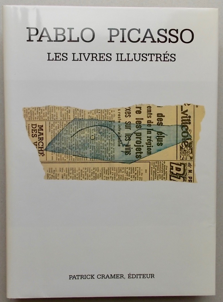 [PICASSO[ - GOEPPERT (Sebastian) et al. Pablo Picasso. Catalogue raisonné des livres illustrés. Genève, Patrick Cramer, 1983. – Image 2