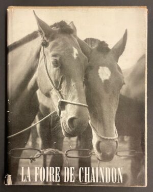 MONNIER (Philippe) La foire de Chaindon. Moutier,  A l'Enseigne du Moustier, 1947.