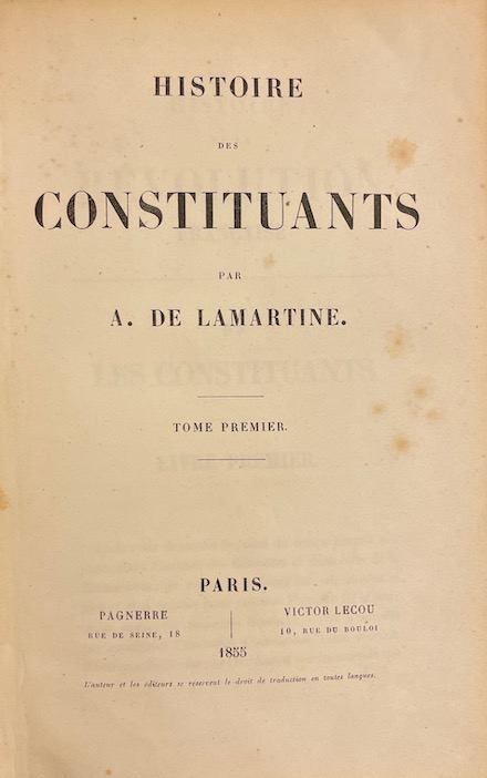 LAMARTINE (Alphonse de) Histoire des Constituants. Paris, Pagnerre - Victor Lecou, 1855. – Image 2