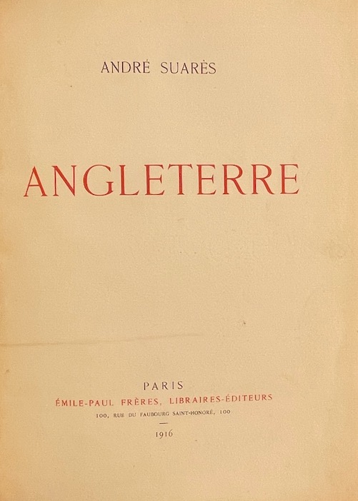 SUARES (André) Angleterre. Paris, Emile-Paul Frères, 1916. – Image 2