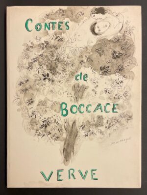 [VERVE] - PREVERT (Jacques) / CHAGALL (Marc) Contes de Boccace. Peintures du manuscrit des ducs de Bourgogne. Bibliothèque de l'Arsenal (Manuscrit n°5193). Paris, Verve (Vol. VI, N° 24), 1950.