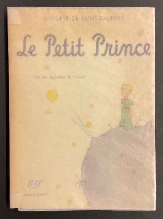 SAINT-EXUPERY (Antoine de) Le Petit Prince. Paris, Gallimard, 1955.