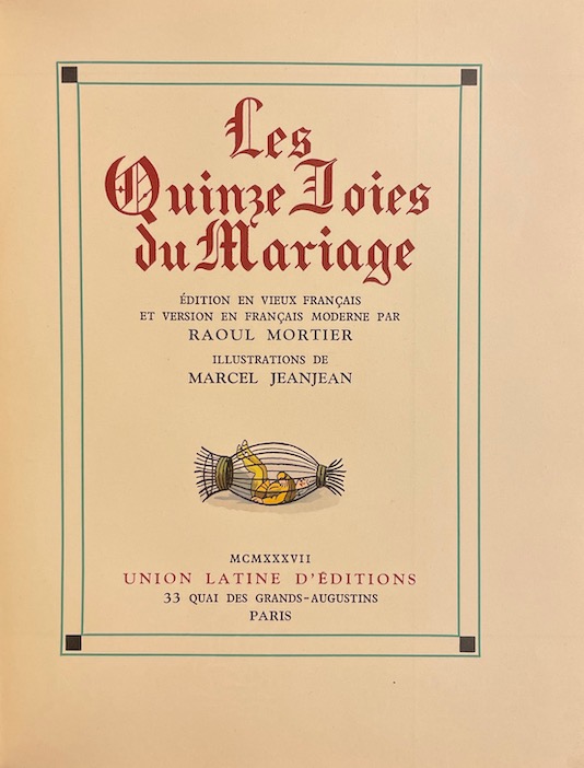 ANONYME Les quinze joies du mariage. Paris, Union Latine d'Edition, 1937. – Image 2