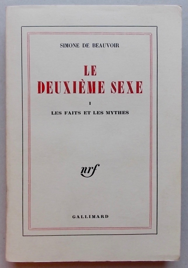 BEAUVOIR (Simone de) Le deuxième sexe. I: Les faits et les mythes. II: L'expérience vécue. Paris, Gallimard (coll. Blanche), 1966-1967. – Image 2