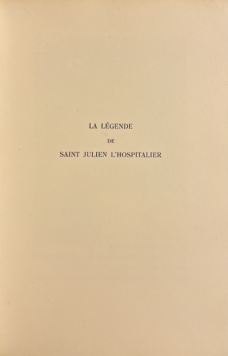 FLAUBERT (Gustave) La légende de Saint Julien l'Hospitalier. Paris, Librairie des Amateurs - A. & F. Ferroud, 1927. – Image 2