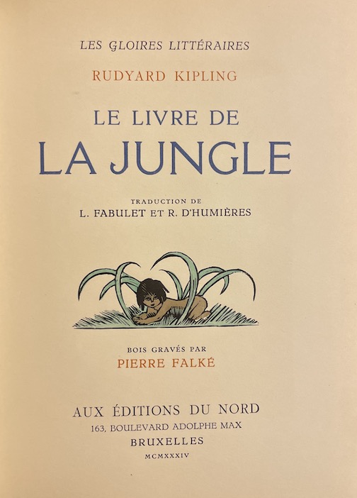KIPLING (Rudyard) Le Livre de la Jungle. - Le second livre de la Jungle. Bruxelles, Aux Editions du Nord (coll. Les Gloires Littéraires), 1934. – Image 2