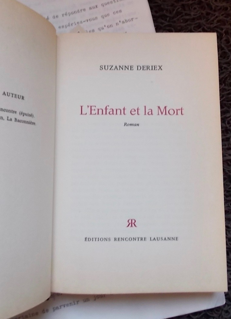 DERIEX (Suzanne) L'enfant et la mort. Roman. Lausanne, Rencontre, 1968. – Image 2
