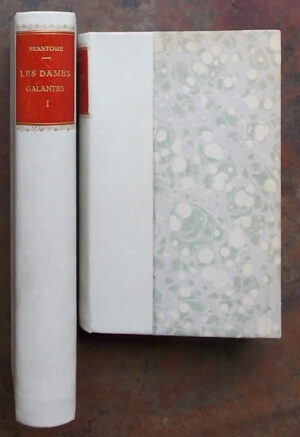 BRANTOME (Pierre de Bourdeille, abbé et seigneur de) Vies des dames galantes. Paris, Librairie des Bibliophiles - Flammarion (coll. Nouvelle Bibliothèque classique des Editions Jouaust), sans date.