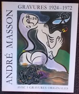 [MASSON] - PASSERON (Roger) André Masson. Gravures 1924-1972. Fribourg, Office du Livre, 1973.